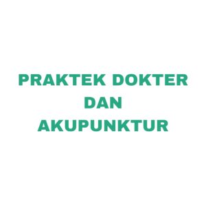 Praktek Dokter dan Akupunktur